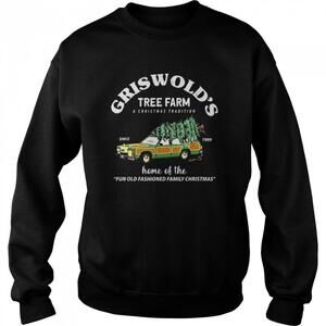 Griswolds Tree Farm A Christmas Tradition Since 1989 Sweatshirt